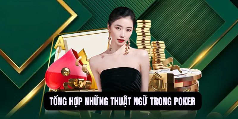 thuật ngữ poker